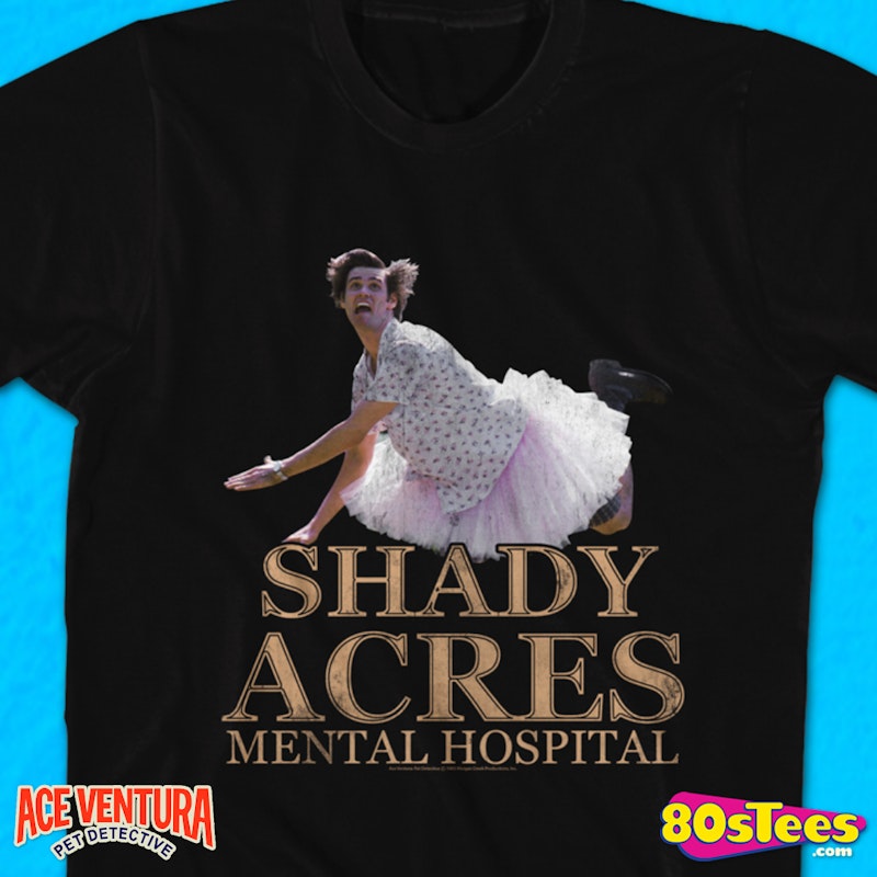 Shady Acres Ace Ventura T-Shirt