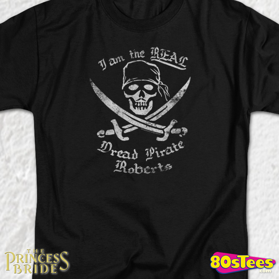 dread pirate roberts shirt