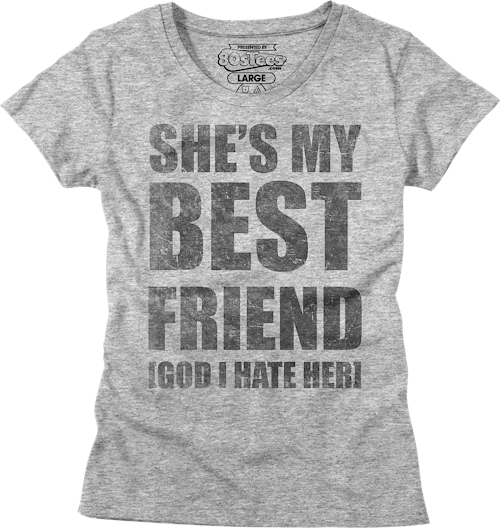 Womens She S My Best Friend Heathers Shirt