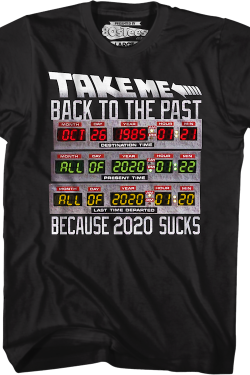 https://80steess3.imgix.net/production/products/TEES115/take-me-back-to-the-past-2020-sucks-back-to-the-future-t-shirt.master.png?w=500&h=750&fit=crop&usm=12&sat=15&auto=format&q=60&nr=15