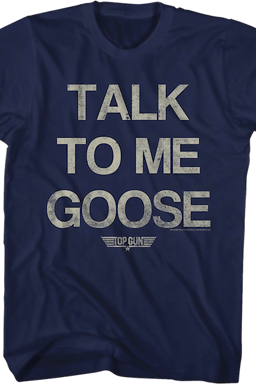Distressed Talk To Me Goose Top Gun T-Shirt